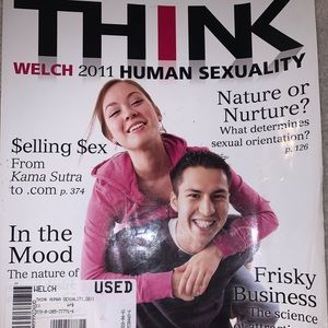 THINK Human Sexuality, 2011 - 11 edition (used)